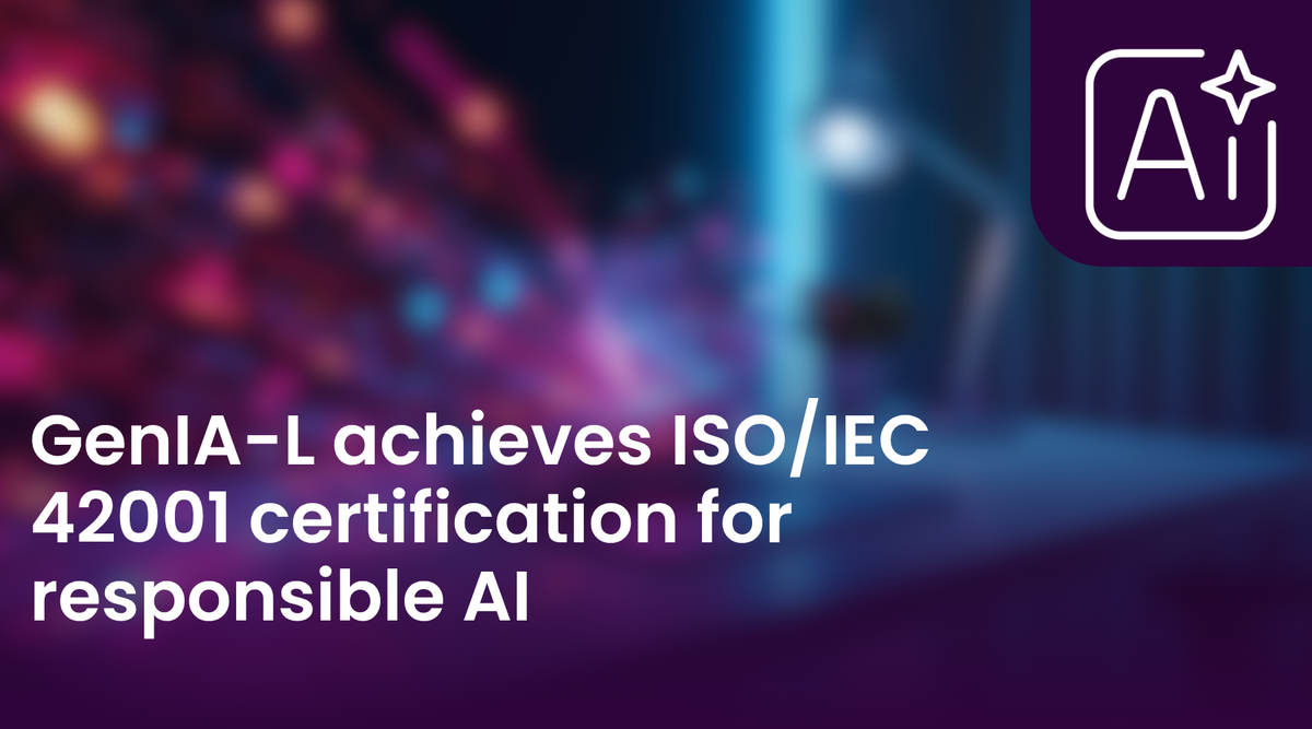 GenIA-L achieves ISO/IEC 42001 certification