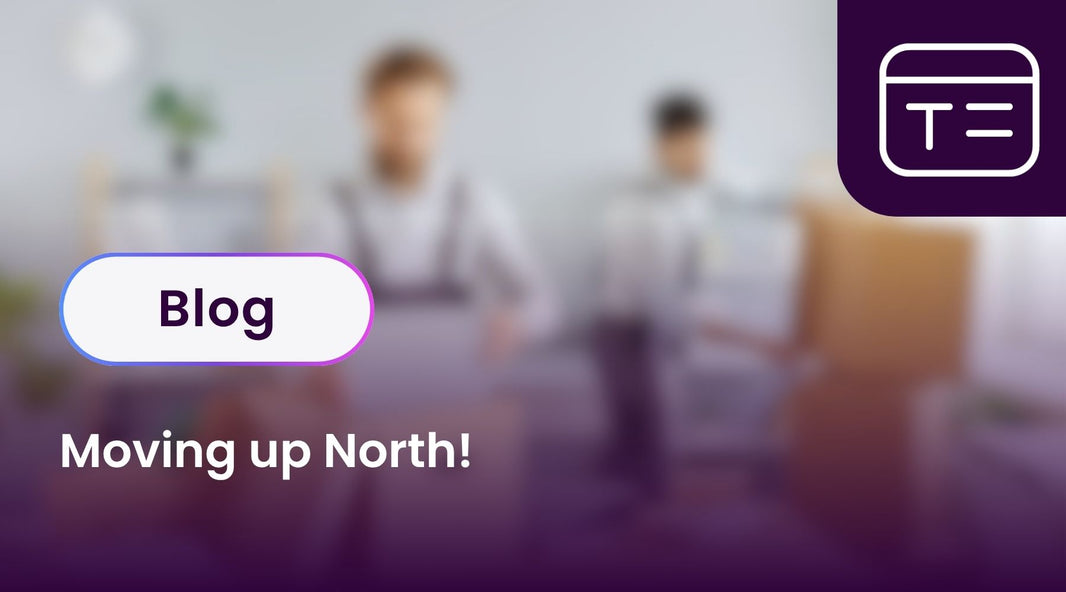 Moving up North!