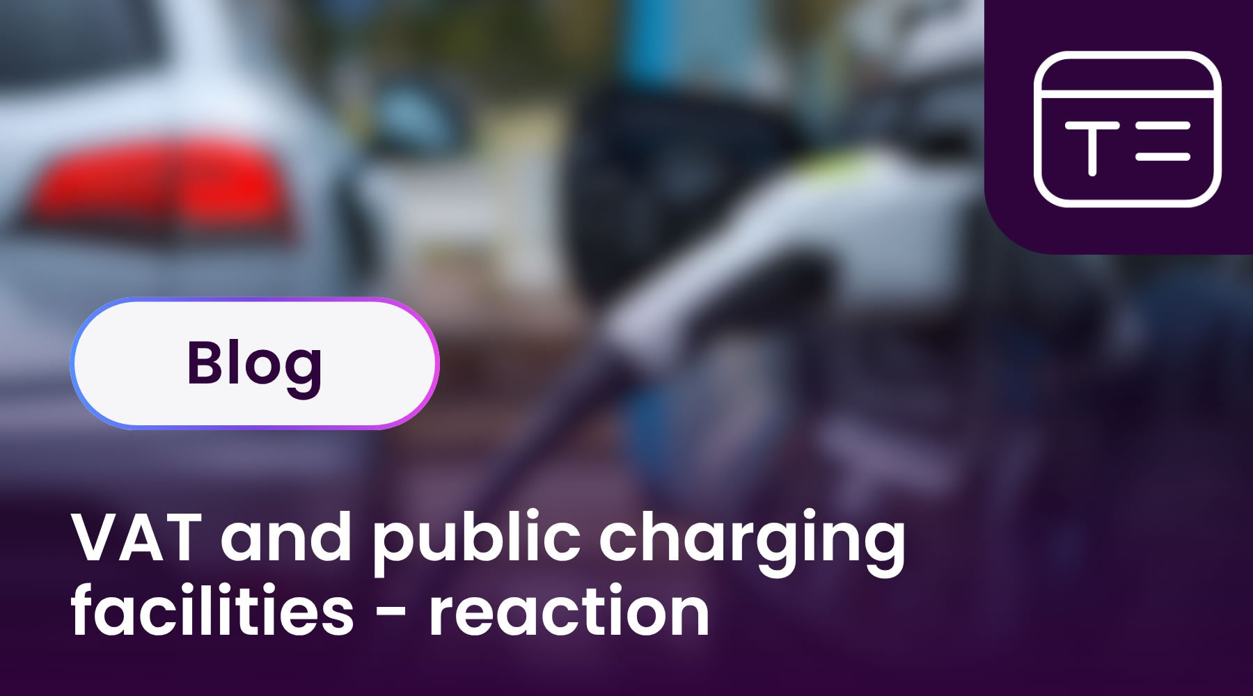 VAT and public charging – reaction