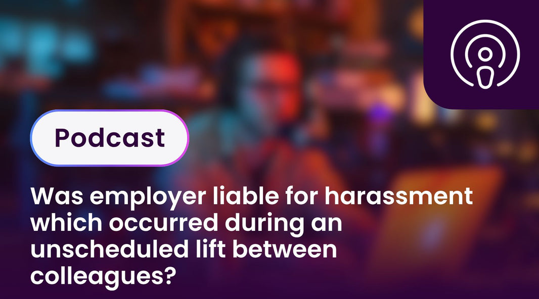 Was employer liable for harassment which occurred during an unscheduled lift between colleagues?