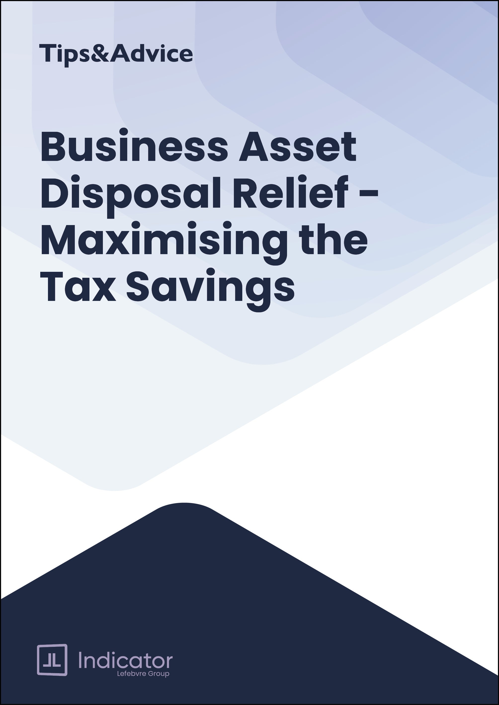 Business Asset Disposal Relief - Maximising the Tax Savings