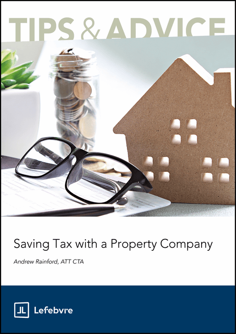 Book cover with house model, glasses, and coins on a table, titled 'Saving Tax with a Property Company' by Andrew Rainford.