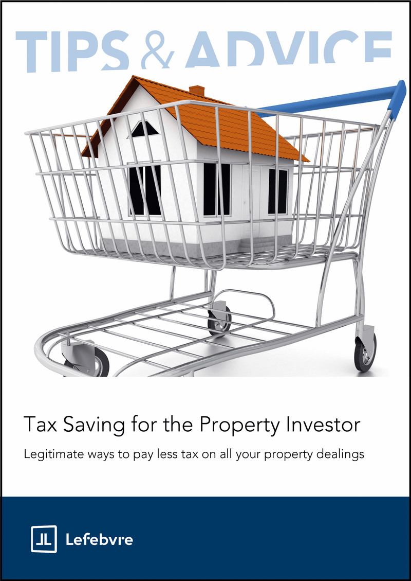 Cover of a book or document titled 'Tips & Advice: Tax Saving for the Property Investor' by Lefebvre, featuring a shopping cart with a house inside.
