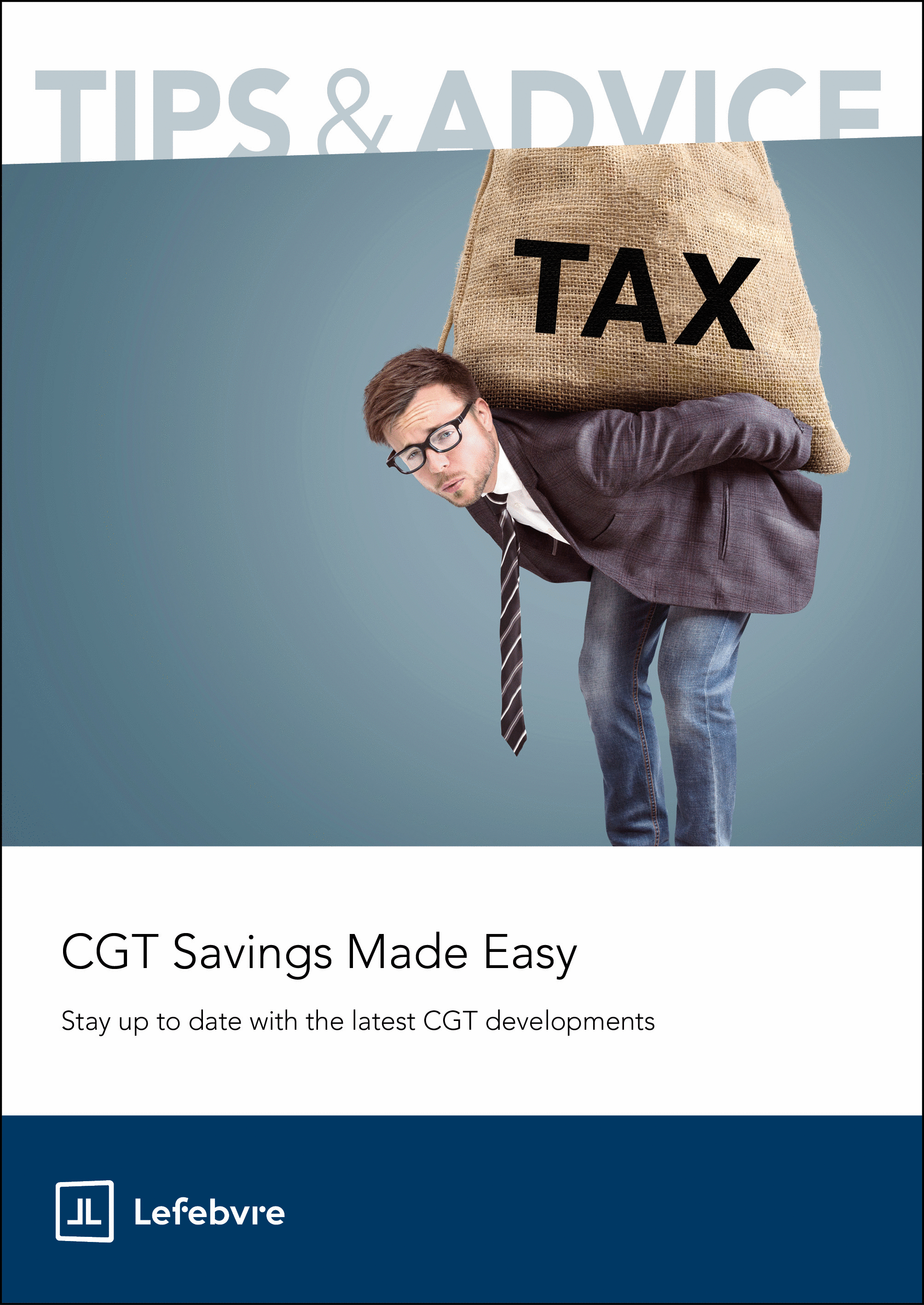 Book cover with a person carrying a bag labeled 'TAX' and text about CGT savings.