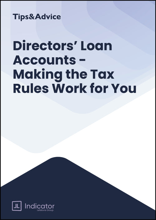 Director's Loan Accounts: Making the Tax Rules Work for You
