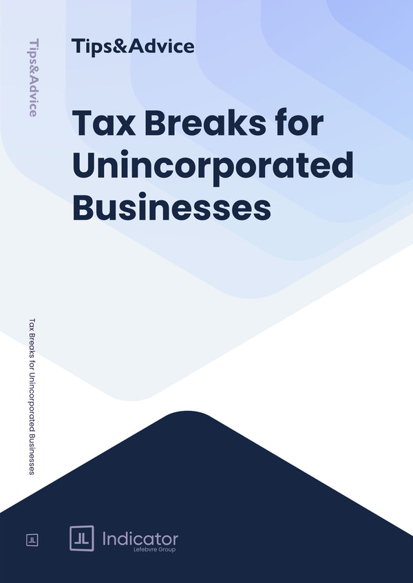 Tax Breaks For Unincorporated Businesses