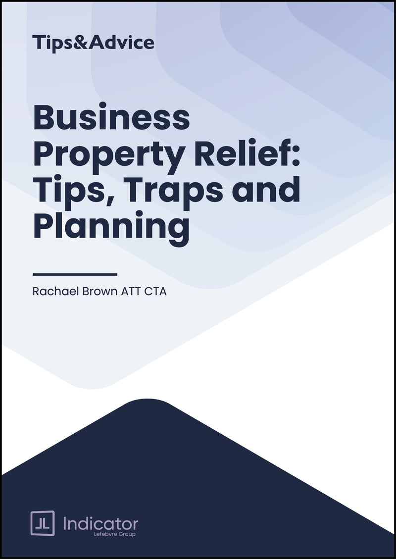 Business Property Relief: Tips, Traps and Planning
