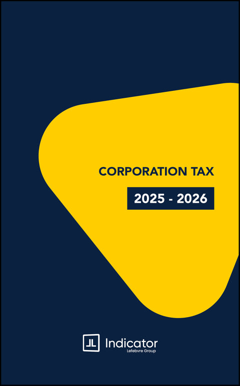 Book cover of 'Corporation Tax 2025-2026' by Indicator on a blue background with a yellow abstract shape.