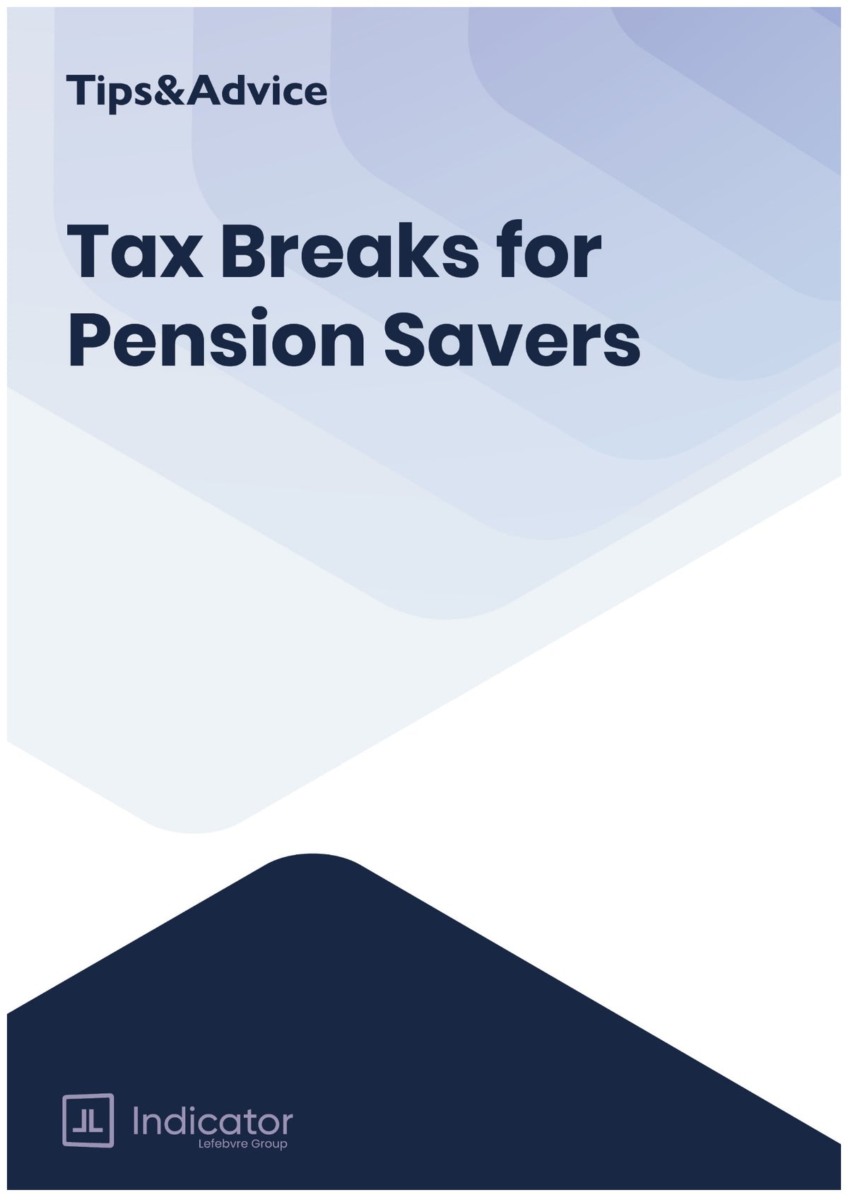 Tax Breaks for Pension Savers