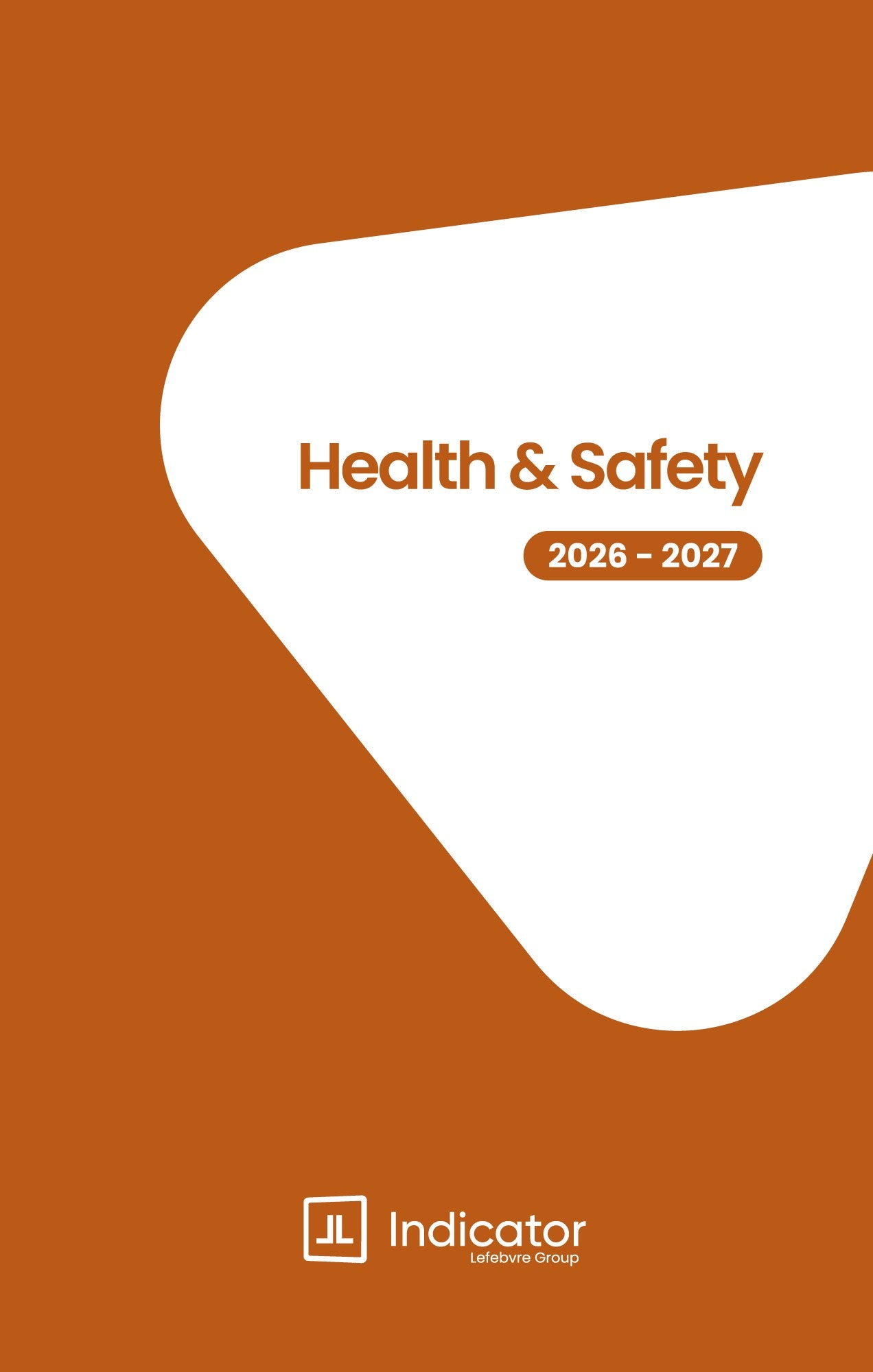 Health & Safety imemo cover with white abstract shape on a orange red background, featuring the Indicator logo